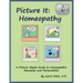 Picture It: Homeopathy: A Picture-Based Guide to Homeopathic Remedies and Personalities