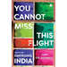 You Cannot Miss This Flight: Essays on Emerging India