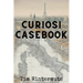 Curiosi Casebook
