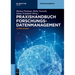 Praxishandbuch Forschungsdatenmanagement