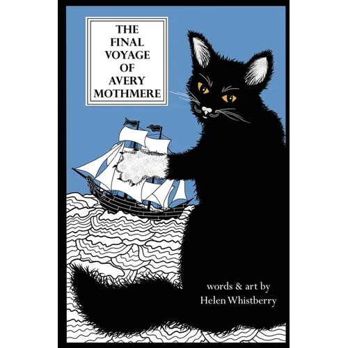 The Final Voyage of Avery Mothmere