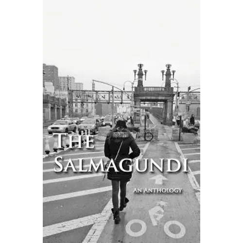 The Salmagundi: an Anthology