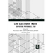 Live Electronic Music: Composition, Performance, Study