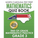 NORTH CAROLINA TEST PREP Mathematics Quiz Book End-Of-Grade Mathematics Practice Grade 3: Preparation for the EOG Mathematics Assessments