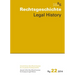 Rechtsgeschichte. Zeitschrift Des Max Planck-Instituts Fur Europaische Rechtsgeschichte / Rechtsgeschichte Legal History (Rg): Zeitschrift Des Max-Pla