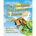 The Honeybee That Learned to Dance: A Children's Nature Picture Book, a Fun Honeybee Story That Kids Will Love;