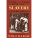Documentary History of Slavery in North America