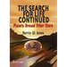 The Search for Life Continued: Planets Around Other Stars