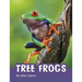 Tree Frogs