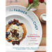 The Farmer and the Chef: Farm Fresh Minnesota Recipes and Stories
