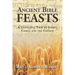 Ancient Bible Feasts: A Telescopic View of Israel, Christ and the Church