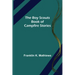The Boy Scouts Book of Campfire Stories