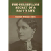The Christian's Secret of a Happy Life