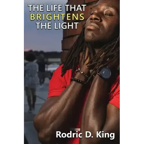 The Life That Brightens the Light
