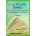 Free Kindle Books: How and where to get all your ebooks for free