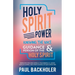 Holy Spirit Power, Knowing the Voice, Guidance and Person of the Holy Spirit: Inspiration from Rees Howells, Evan Roberts, D. L. Moody, Duncan Campbel