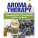 Aromatherapy: Therapeutic Use of Essential Oils for Skin and Health