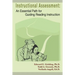 Instructional Assessment: An Essential Path for Guiding Reading Instruction
