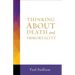 Thinking about Death and Immortality