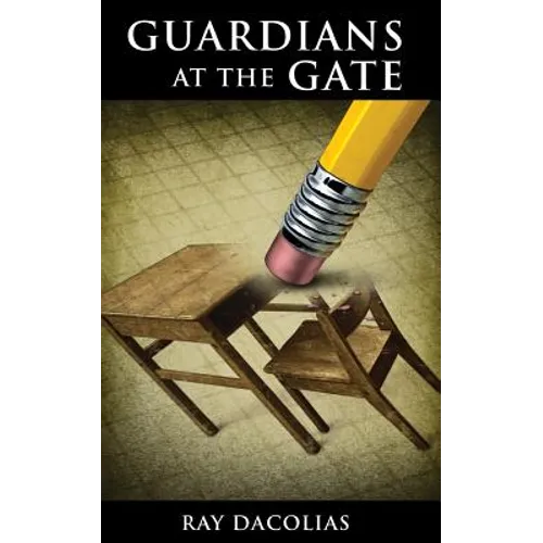 Guardians at the Gate