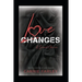 Love Changes: A Second Chance...