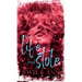 The Life You Stole: Roe & Evie: Part Two