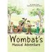 Wombat's Musical Adventure