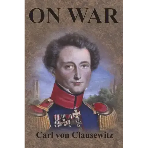 On War: Complete First Four Unabridged Books
