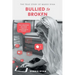 Bullied to Broken: The true story of Maddy Ryan