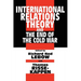 International Relations Theory and the End of the Cold War