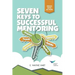Seven Keys to Successful Mentoring
