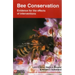 Bee Conservation: Evidence for the effects of interventions
