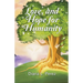 Love, and Hope for Humanity