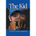 The Kid: The Robert Anthony Series Book 1