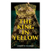 The King in Yellow: Weird & Supernatural Tales
