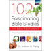102 Fascinating Bible Studies on the New Testament
