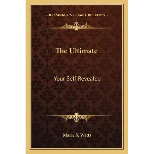 The Ultimate: Your Self Revealed