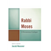Rabbi Moses: A Documentary Catalogue