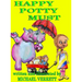 Happy Potty Must: Happy Potty Must and Lily