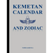 Kemetan Calendar and Zodiac, First Edition