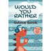 Would You Rather Game Book For Kids 6-12 Years Old: Crazy Jokes and Creative Scenarios for Active Kids