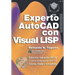 Experto AutoCAD con Visual LISP: Edición Versión 2019