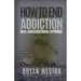 How To End Addiction With Conversational Hypnosis