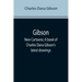 Gibson: New Cartoons; A book of Charles Dana Gibson's latest drawings