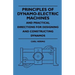 Principles Of Dynamo-Electric Machines And Practical Directions For Designing And Constructing Dynamos