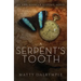 A Serpent's Tooth: An Ann Kinnear Suspense Novel