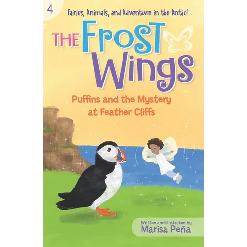 The Frost Wings: Puffins and the Mystery at Feather Cliffs