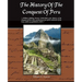 The History Of The Conquest Of Peru