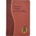 Words of Comfort for Every Day: I Love You Lord: Minute Meditations Featuring Selected, Scripture Texts and Short Prayers to the Lord