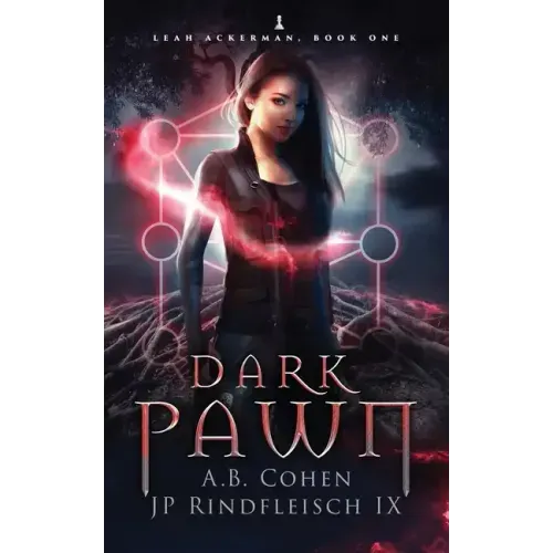 Dark Pawn: A Paranormal Academy Urban Fantasy (Leah Ackerman Book 1)